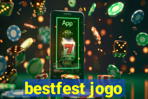 bestfest jogo